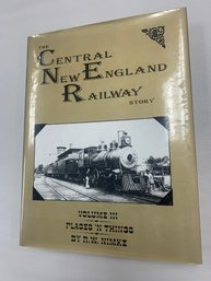 CENTRAL N.E. RAILWAY BOOK#3 SIGNED R.W. NIMKE